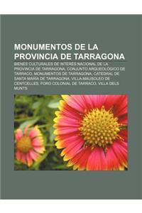 Monumentos de La Provincia de Tarragona