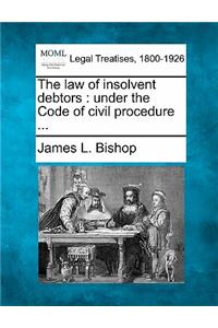 Law of Insolvent Debtors