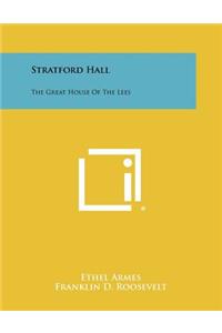 Stratford Hall