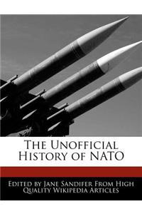 The Unofficial History of NATO