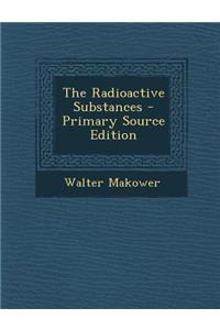 Radioactive Substances