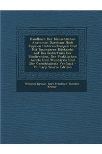 Handbuch Der Menschlichen Anatomie