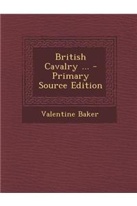 British Cavalry ...