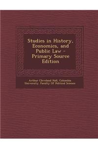 Studies in History, Economics, and Public Law