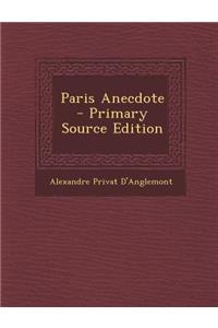 Paris Anecdote