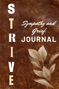 Strive Sympathy and Grief Journal