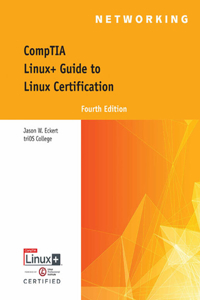 Bundle: Comptia Linux+ Guide to Linux Certification, 4th + Lab Manual + Lms Integrated for Mindtap Computing, 1 Term (6 Months) Printed Access Card