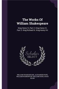 The Works Of William Shakespeare