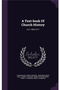A Text-book Of Church History