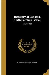 Directory of Concord, North Carolina [serial]; Volume 1902