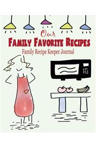 Our Family Favorite Recipes