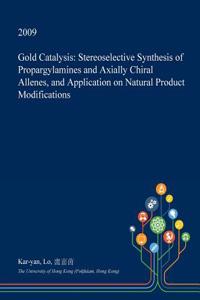 Gold Catalysis