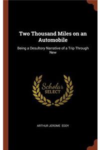 Two Thousand Miles on an Automobile