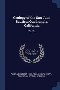 Geology of the San Juan Bautista Quadrangle, California