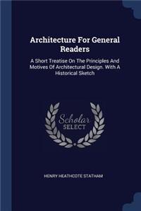 Architecture For General Readers