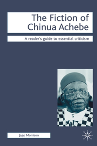 Fiction of Chinua Achebe
