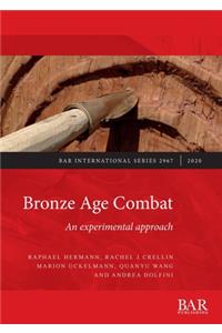 Bronze Age Combat