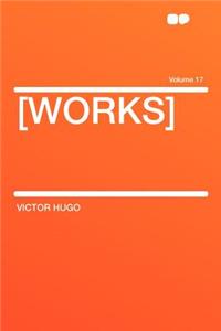 [works] Volume 17