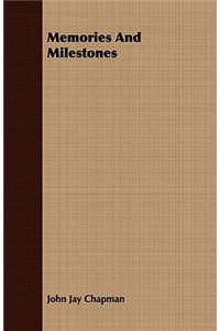 Memories And Milestones