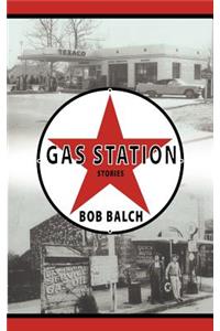 Gas Station Stories