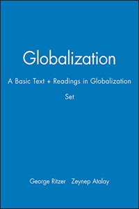 Globalization: A Basic Text + Readings in Globalization Set