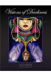 Visions of Darkness