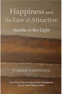 Happiness and the Law of Attraction