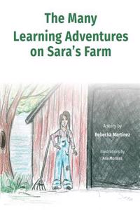 Many Learning Adventures on Sara's Farm
