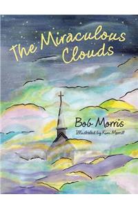 The Miraculous Clouds