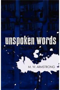 Unspoken Words