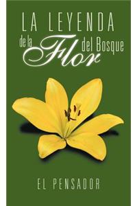 Leyenda de La Flor del Bosque