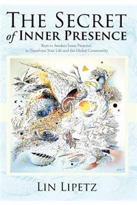 The Secret of Inner Presence