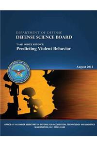 The Defense Science Board Task Force