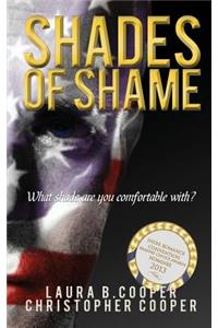 Shades of Shame