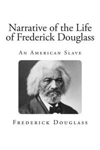 Narrative of the Life of Frederick Douglass