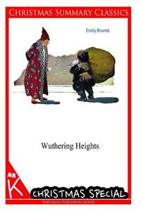 Wuthering Heights [Christmas Summary Classics]