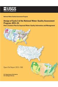 Design of Cycle 3 of the National Water- Quality Assessment Program, 2013?23
