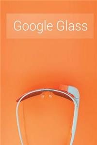 Google Glass