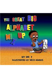 The Great Big Alphabet Mix-Up