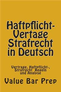 Haftpflicht-Vertage Strafrecht in Deutsch