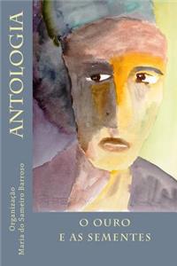 O ouro e as sementes