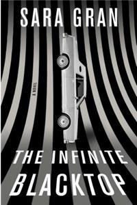 The Infinite Blacktop