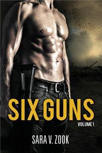 Six Guns Volume One