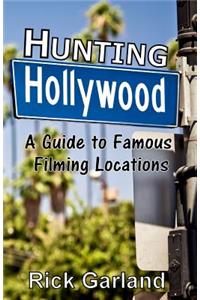 Hunting Hollywood