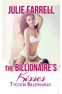 The Billionaire's Kisses