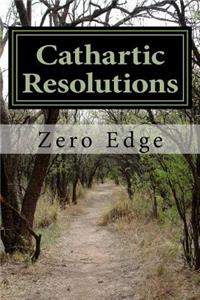 Cathartic Resolutions