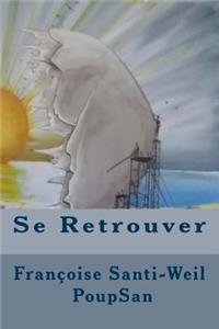 Se Retrouver