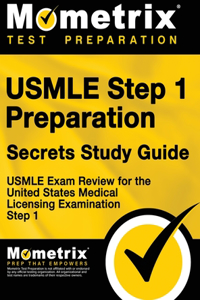 USMLE Step 1 Preparation Secrets Study Guide