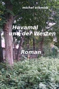 Havamal Und Der Westen