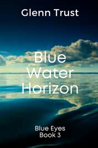 Blue Water Horizon